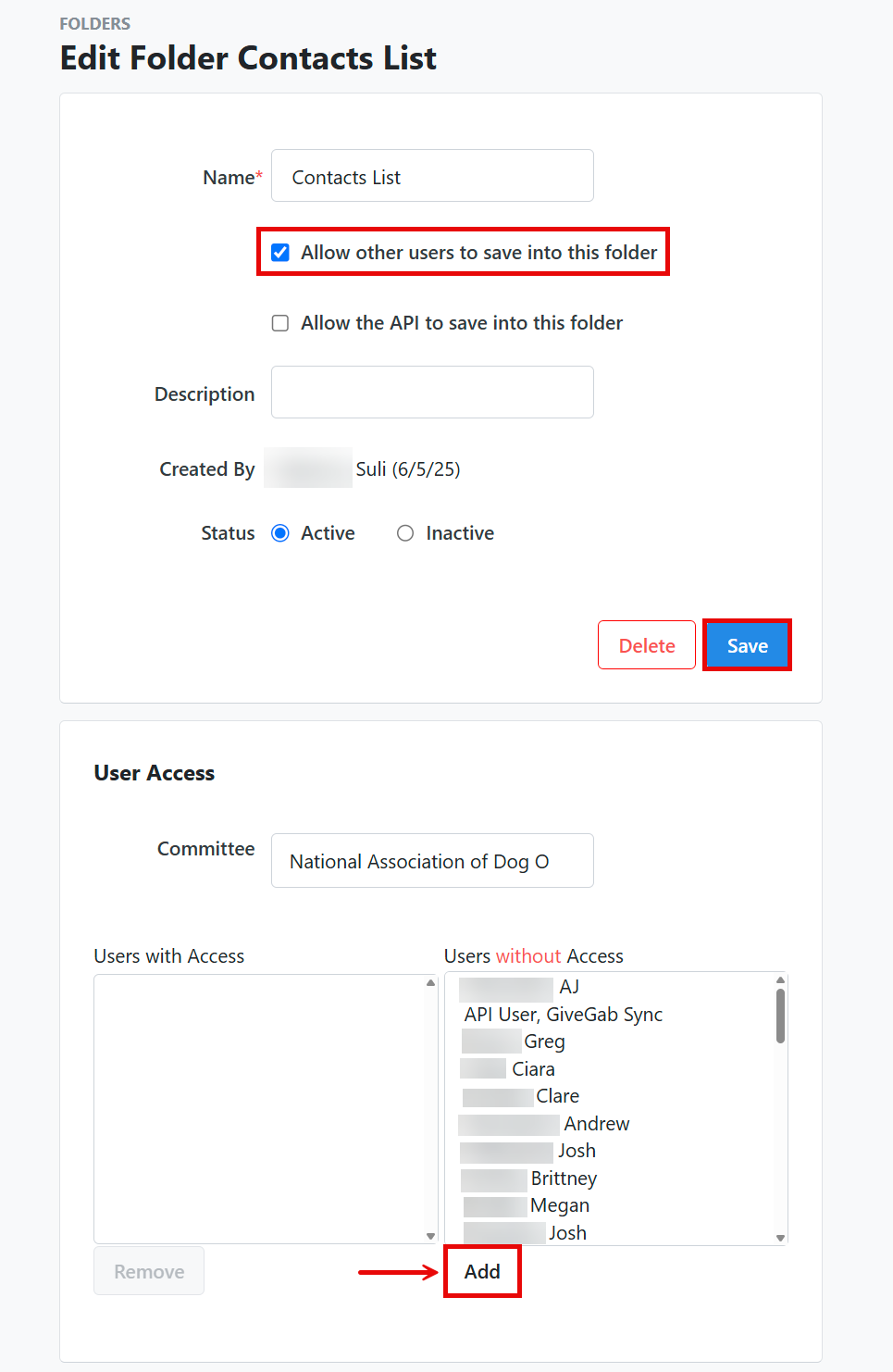 How do I manage user access for a shared folder?